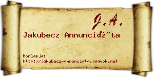 Jakubecz Annunciáta névjegykártya